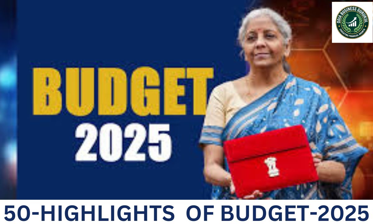 ,50-HIGHLIGHTS  OF UNION BUDGET-